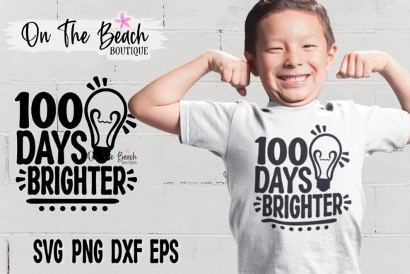 100 Days Brighter SVG Cutting Png School