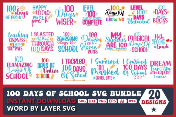 100 Days of School SVG Design Cut File