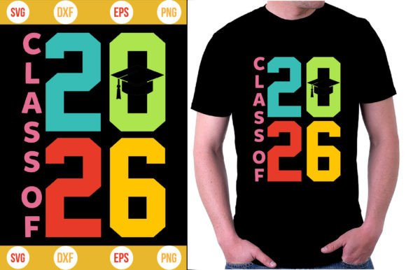 Class of 2026 T-Shirt Graphics