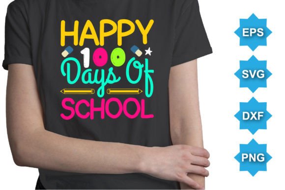 Happy 100 Days of School Typography SVG